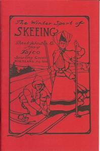 "The Winter Sport of Skeeing", authored by Theo Johnsen in 1905.